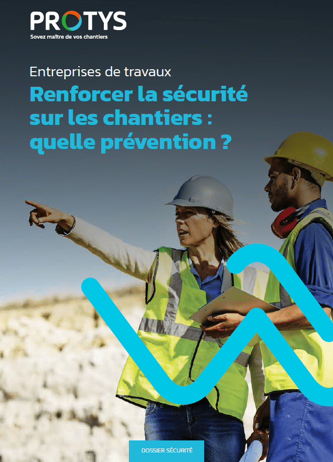 Renforcer la sécurité sur les chantiers : quelle prévention?